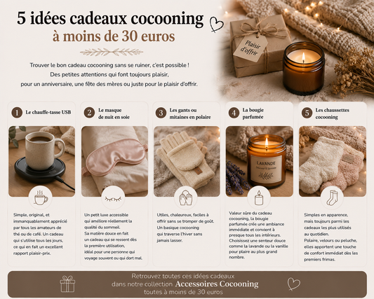 5 idées cadeaux cocooning à moins de 30€